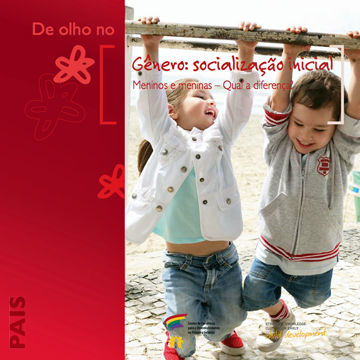 Gênero: socialização inicial : Genero: socialização inicial: meninos e meninas - Qual a diferença?